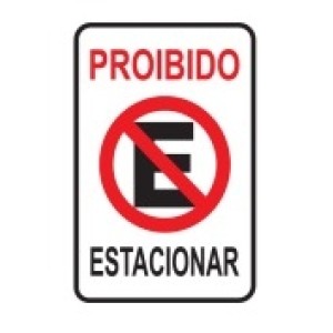 PLACA PROIBIDO ESTACIONAR 20X30 729501 PACIFIC