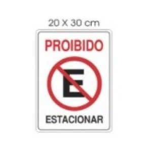 Placa Proibido Estacionar 20X30cm - ACESSO PLACAS