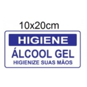 Placa Em Ps ( ALCOOL GEL ) 10X20cm - ACESSO PLACAS