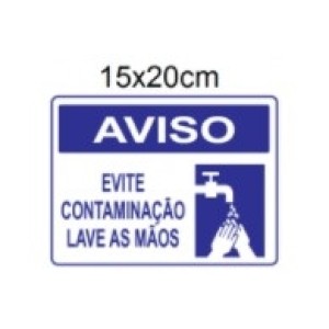 Placa Em Ps Evite Contaminaçâo Lave As Mâos 15X20cm - ACESSO PLACAS