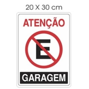 Placa (ATENCAO GARAGEM) 20X30cm - ACESSO PLACAS